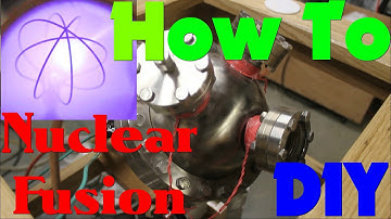 How to Make A Fusion Reactor