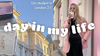 The 2021 edition of being a Student at University in London ? Day in My Life