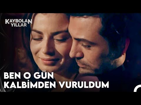 Seni İlk Gördüğümde Benim Olmanı İstedim - Kaybolan Yıllar 26. Bölüm