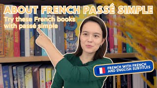 Is it worth learning the French "passé simple"?