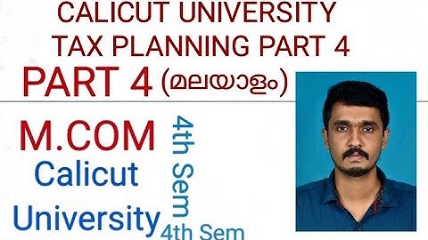 M.com Tax planning Part 4 Calicut University 4 th sem