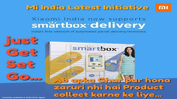Mi India Smart Box Initiative | Xiaomi Launched Smart Box Service In Delhi, NCR, India