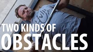 TWO KINDS OF OBSTACLES