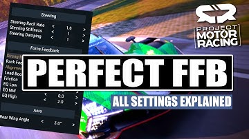 Project Motor Racing – Best FFB Settings Guide for All Wheels