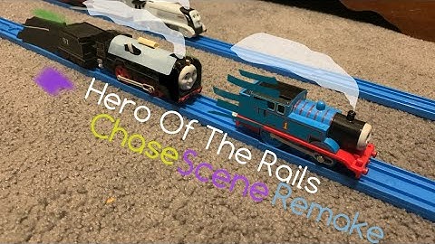 Thomas and Friends Hero Of The Rails Chase Scene Remake