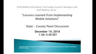 Lessons Learned from Implementing Mobile Solutions