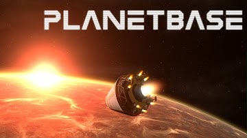Planetbase - Part 3
