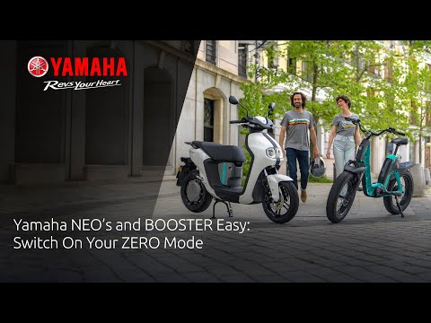 Yamaha NEO's and BOOSTER Easy: Switch On Your ZERO Mode