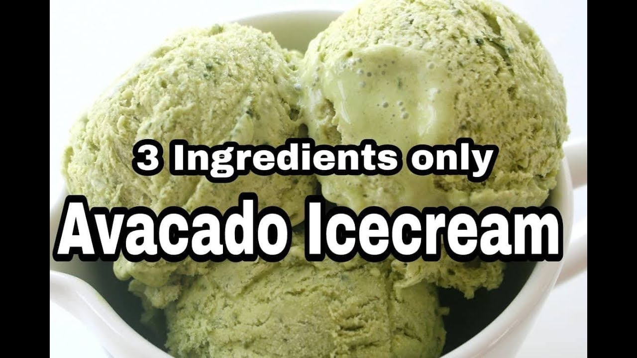 Avacado Ice cream recipe 3 Ingredients Avacado Ice cream Ice cream