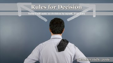 Rules for Decision - 10/16/16
