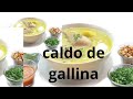 caldo de gallina deliciosos