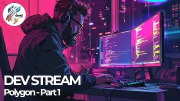 DEV STREAM - Polygon (Part 1) [C# .NET 8]