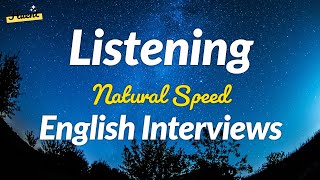 Listening Practice for Natural-Speed English Interviews