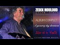 A yuzare deg derwicen  album complet zedek mouloud