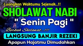 SHOLAWAT PENARIK REZEKI PALING MUSTAJAB, Sholawat Nabi Muhammad SAW, Sholawat Jibril Merdu