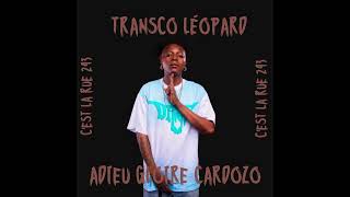 Transco Léopard - Adieu Gloire Cardozo ( audio )