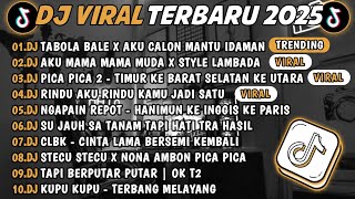 Download Lagu DJ TIKTOK TERBARU 2025🎵DJ TABOLA BALE X AKU CALON MANTU IDAMAN🎵DJ AKU MAMA MUDA - STYLE LAMBADA 🔥 MP3 Download Lagu DJ TIKTOK TERBARU 2025🎵DJ TABOLA BALE X AKU CALON MANTU IDAMAN🎵DJ AKU MAMA MUDA - STYLE LAMBADA 🔥 MP3