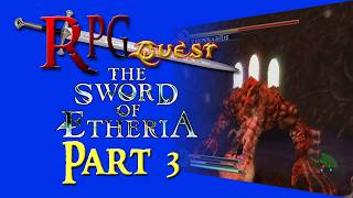 RPG Quest #526: The Sword of Etheria (PS2) Part 3