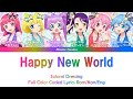 【FULL】Happy New World - Solami Dressing [Pripara/プリパラ] Color Coded Lyrics Rom/Kan/Eng