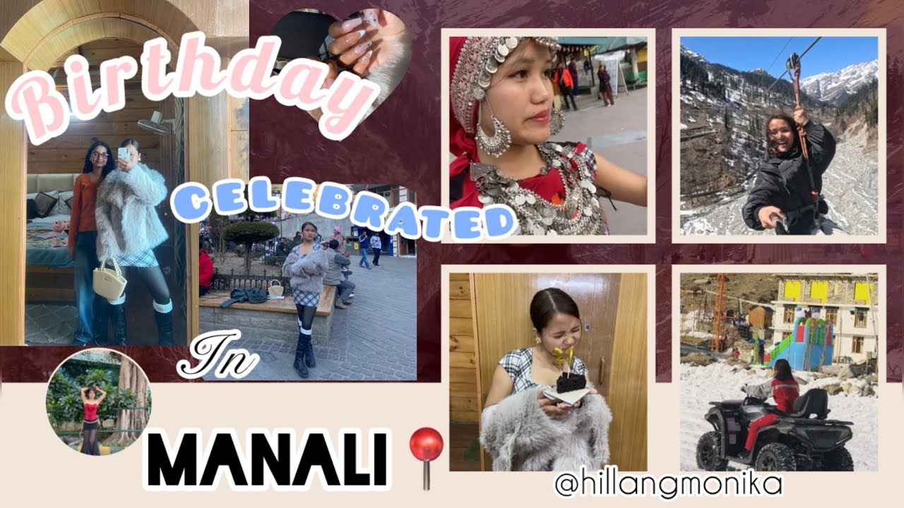 Took my 1st solo trip on my birthday 🎀🎂 to Manali📍🤍🦋// Himachal Pradesh//