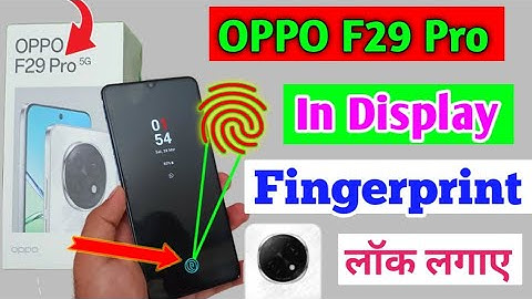 Oppo F29 Pro In Display Fingerprint Lock Setting/How to fingerprint lock in oppo f29 pro