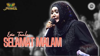 SELAMAT MALAM - EVIE TAMALA | Mardatila Group