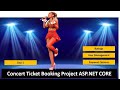 Concert Ticket Reservation System in ASP.NET CORE 7.0 | Real Time Scratch Project | Day-1