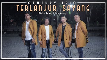Century Trio - Terlanjur Sayang  (Lagu Batak Terbaru 2020)