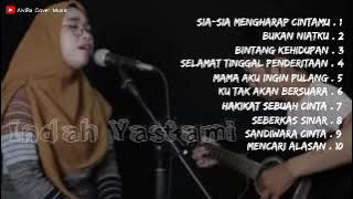 Download lagu INDAH YASTAMI ALBUM FULL COVER #indahyastami sia_sia mengharap cintamu - bukan niatku