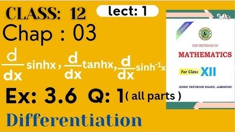 Class 12 Maths | Chap 3 | Ex: 3.6 | Q: 1  Derivative | Hyperbolic and inverse hyperbolic function |