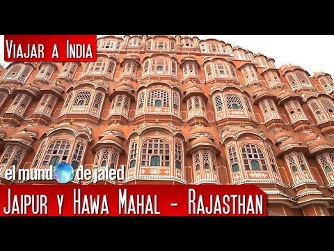 que ver en cantabria oriental Jaipur y Hawa Mahal - Rajasthan | VIAJAR A LA INDIA