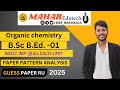 Ru Exam || B.Sc.-B.Ed. Part-1 Organic Chemistry | Guess Paper 2025 | Important Questions