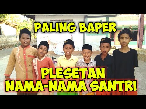 plesetan-nama-nama-santri-paling-baper-😍😍