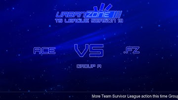 Urban Zone TS League - Division 1 Group A - .aCe. vs .fZ