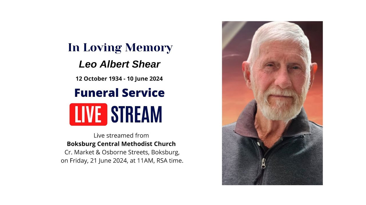 Leo Albert Shear Funeral Service Live Stream - YouTube