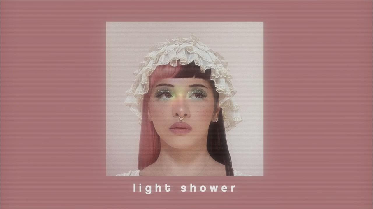 light shower melanie martinez (sped up) YouTube