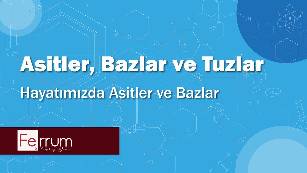 Hayatımızda Asitler ve Tuzlar |  Asitler, Bazlar ve Tuzlar