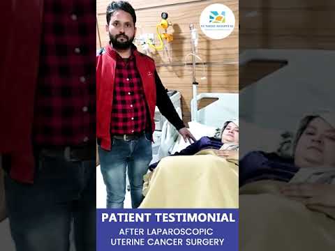 Happy Patient Testimonial after Laparoscopic Uterine Cancer Surgery at Sunrise Hospital