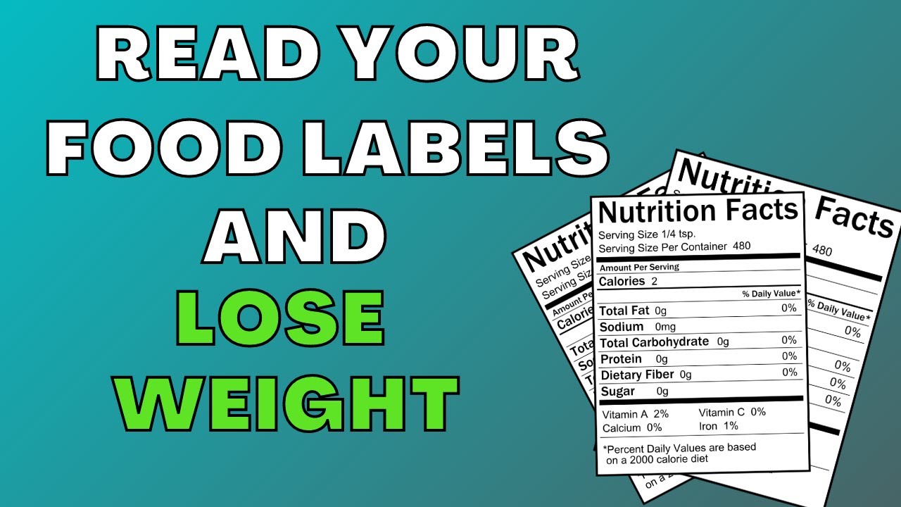 How to Read Food Labels and Why It’s Important YouTube