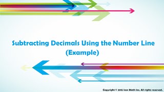 Subtracting Decimals Using the Number Line (Example)