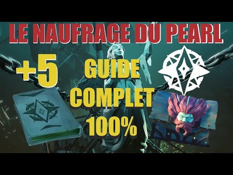 Sea Of Thieves - Le Naufrage Du Pearl GUIDE Complet 100%