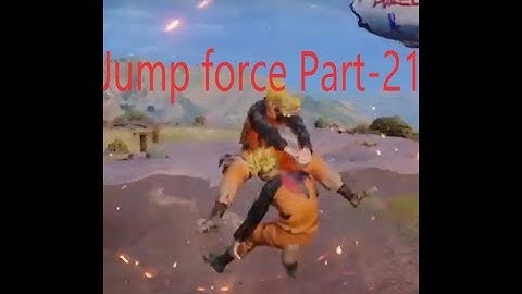 Jump force Part -21