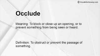 Occlude Meaning