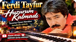 Ferdi Tayfur - Huzurum Kalmadı Şfet