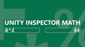 Math in the Unity Inspector - Quick Tip