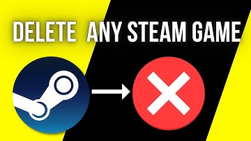 How To Uninstall and Delete any Steam Game