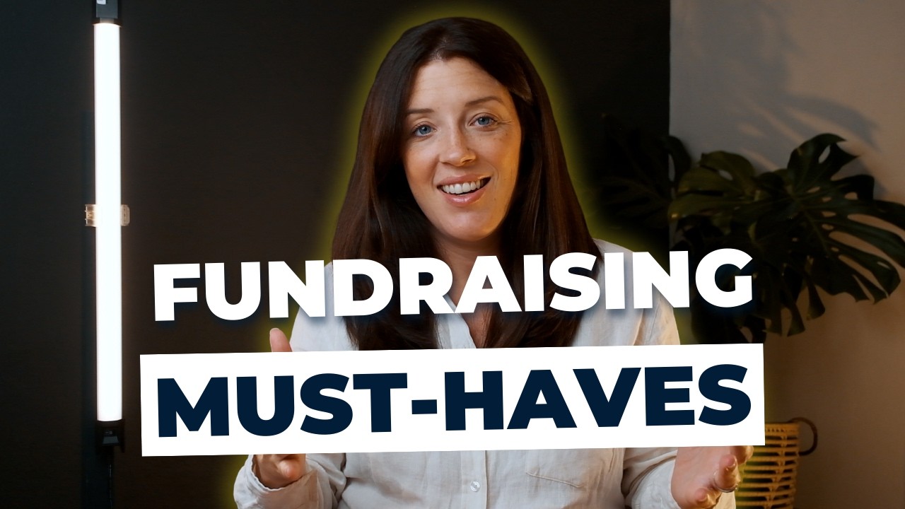 7 Non-Negotiables Every Fundraising Campaign Needs to Succeed