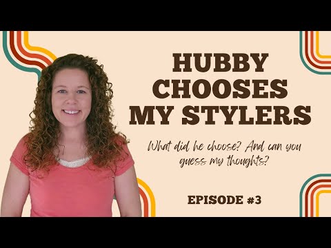 Hubby Chooses My Stylers Ep #3 | A Chatty Styling Routine