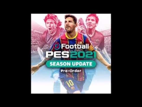 All PES Soundtrack (2010 - 2021) [Updated Oct. 2020] - playlist by  Sebas{Tian} Henao