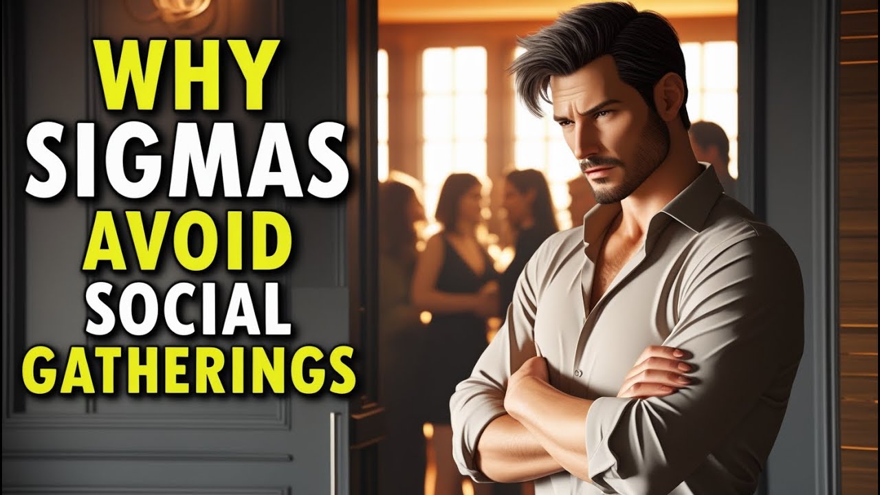 Why Sigma Males Avoid Social Gatherings (The HARD Truth)